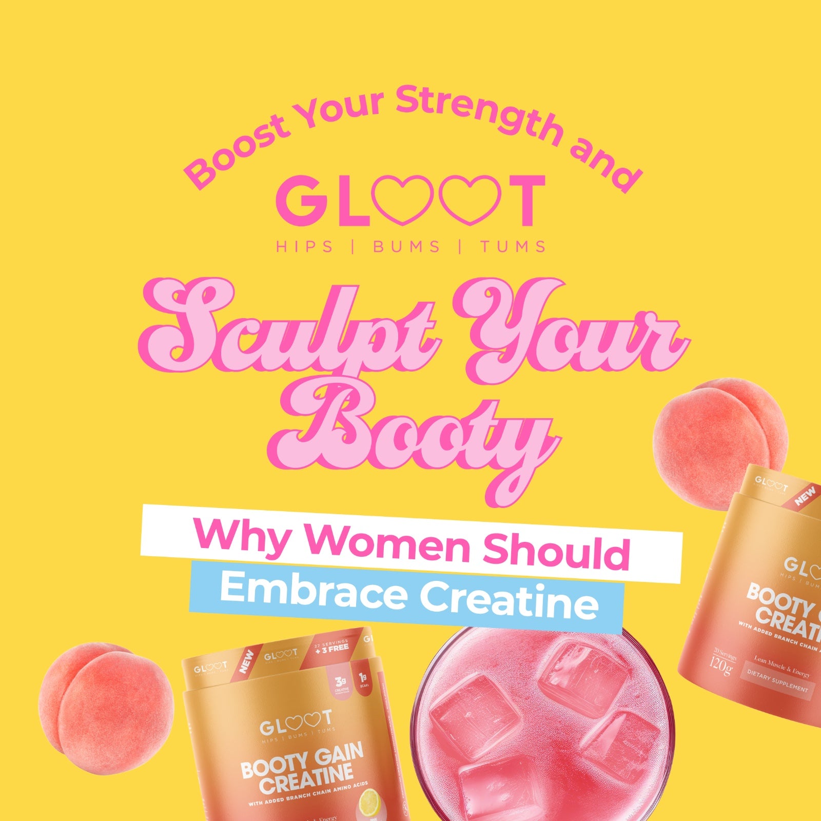 Sculpt Your Booty - Why Women Should Embrace Creatine